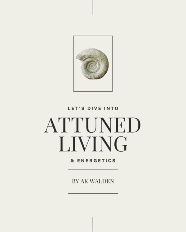 Attuned Living & Energetics E-Book